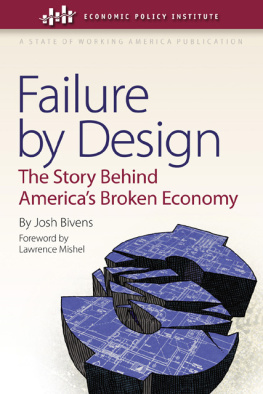 Josh Bivens Failure by Design