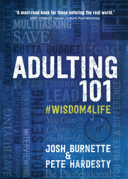 Josh Burnette - Adulting 101: #wisdom4life