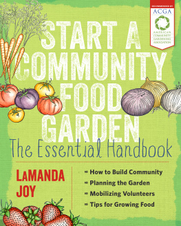 Joy - Start a community food garden: the essential handbook