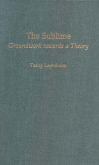 title The Sublime Groundwork Towards a Theory author Tsang - photo 1