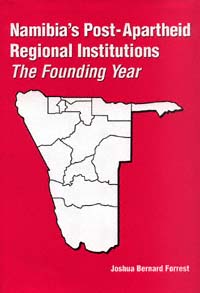 title Namibias Post-apartheid Regional Institutions The Founding Year - photo 1