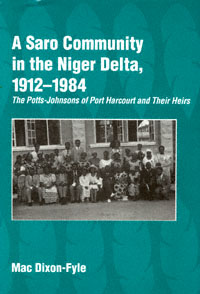 title A Saro Community in the Niger Delta 1912-1984 The Potts-Johnsons - photo 1