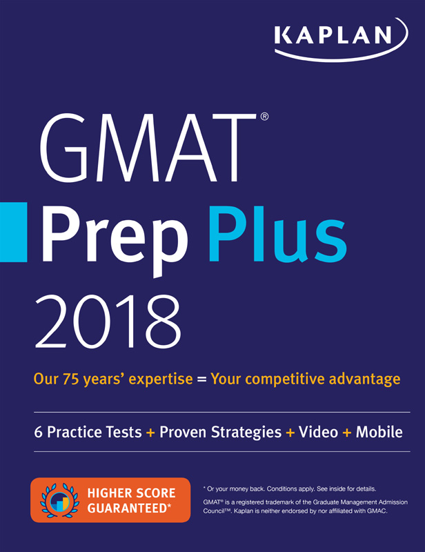 GMAT Prep Plus 2018 GMAT is a registered trademark of the Graduate - photo 1