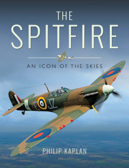 Kaplan - The Spitfire An Icon Of The Skies