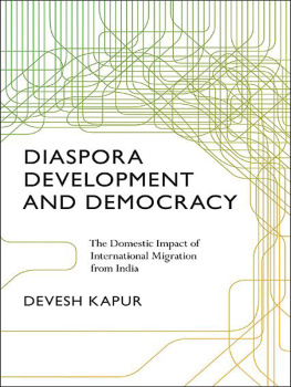 Kapur Diaspora, Development, and Diamonds: the Domestic Impact of International migration from India