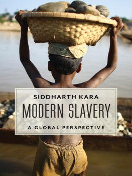 Kara - Modern slavery: a global perspective