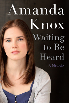 Kercher Meredith - Waiting to be heard: a memoir