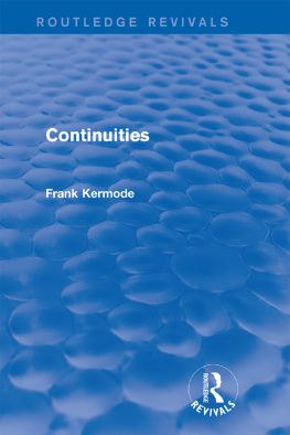 Kermode Continuities