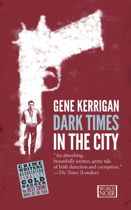Kerrigan - Dark Times in the City