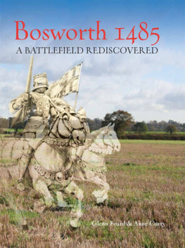 King of England Henry VII - Bosworth 1485: a battlefield rediscovered