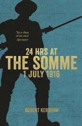 Kershaw 24 Hours at the Somme