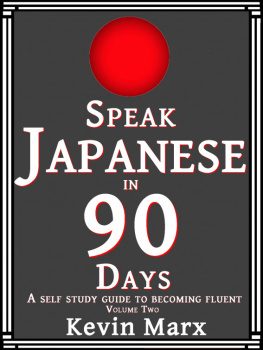 Kevin Marx - Speak Japanese in 90 Days, volume 2