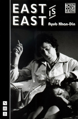 Khan-Din - East is East