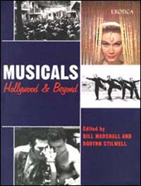 title Musicals Hollywood and Beyond author Marshall Bill - photo 1