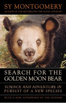 SEARCH FOR THE GOLDEN MOON BEAR Science and Adventure in Pursuit of a New - photo 3