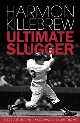 Killebrew Harmon - Harmon Killebrew: Ultimate Slugger