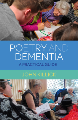Killick - Poetry and dementia: a practical guide