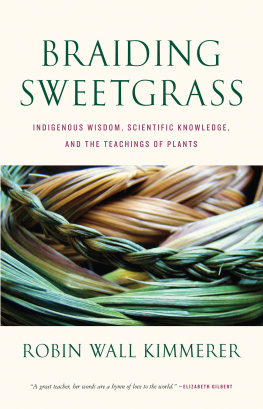 Kimmerer - Braiding Sweetgrass