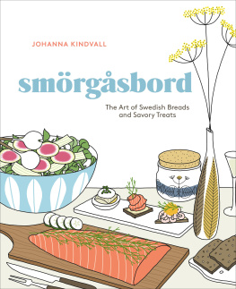 Kindvall - Smorgasbord: the art of Swedish breads and savory treats