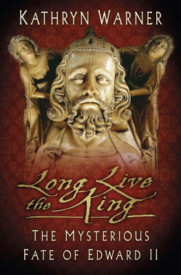 King of England Edward II - Long Live the King: the Mysterious Fate of Edward II