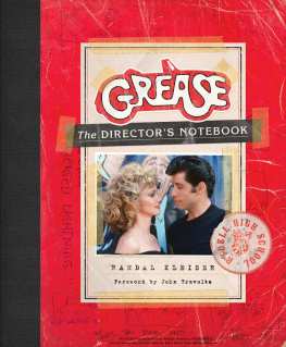 Kleiser Randal Grease: the directors notebook