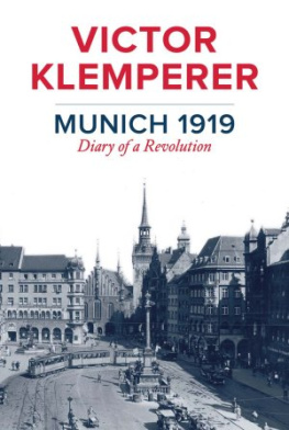 Klemperer Munich 1919: diary of a revolution