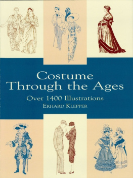 Klepper - Costume Through the Ages: Over 1400 Illustrations