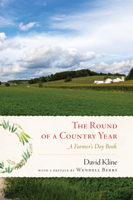 Kline - The round of a country year a farmers day book