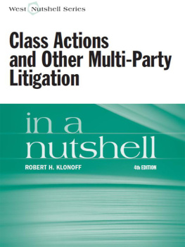 Klonoff - Class Actions and Other Multi-Party Litigation in a Nutshell