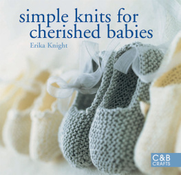 Knight - Simple Knits for Cherished Babies