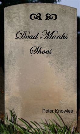 Knowles dead monks shoes