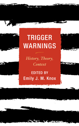 Knox - Trigger warnings: history, theory, context