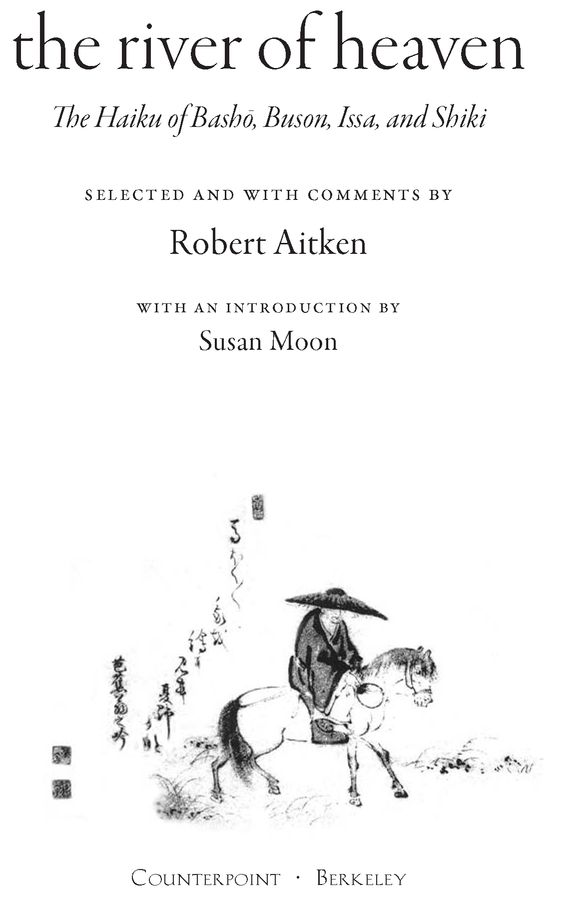 Table of Contents ALSO BY ROBERT AITKEN Miniatures of a Zen Master The - photo 2