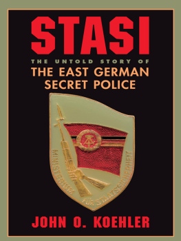 Koehler - Stasi: the untold story of the East German secret policy