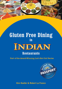 Koeller Kim Gluten Free Dining in Indian Restaurants