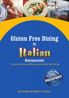 Koeller Kim - Gluten Free Dining in Italian Restaurants