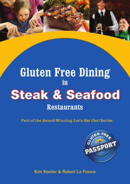 Koeller Kim Gluten free dining in steak & seafood restaurants