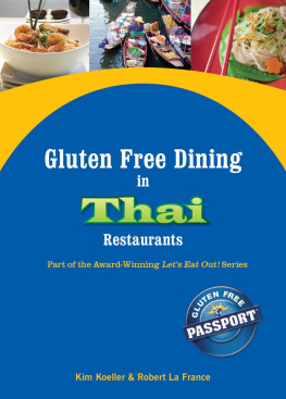 Koeller Kim Gluten Free Dining in Thai Restaurants