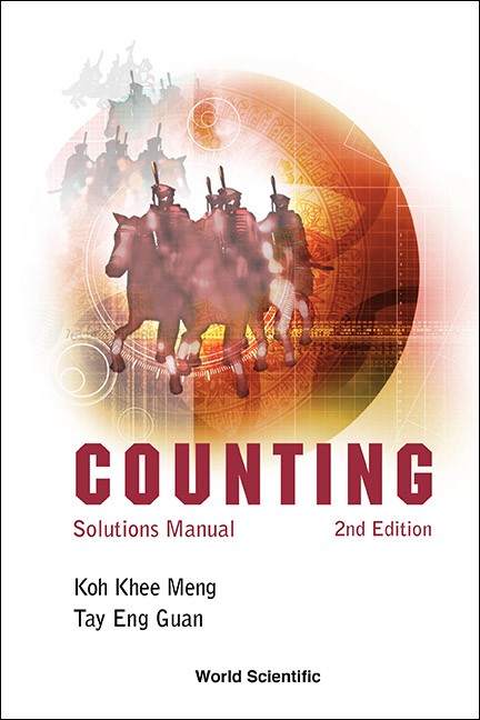 COUNTING Solutions Manual 2nd Edition COUNTING Solutions Manual 2nd Edition Koh - photo 1