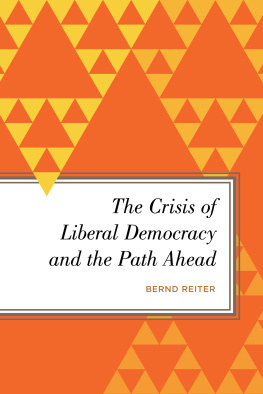 Konzentration - The Crisis of Liberal Democracy and the Path Ahead