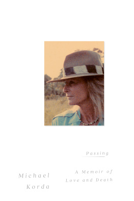 Korda Margaret Passing: A Memoir of Love and Death