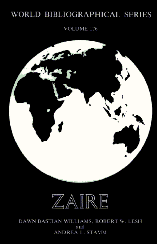 Zaire title Zaire World Bibliographical Series V 176 author - photo 1