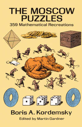 Kordemsky The Moscow Puzzles: 359 Mathematical Recreations