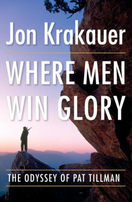 Krakauer - Where Men Win Glory: The Odyssey of Pat Tillman