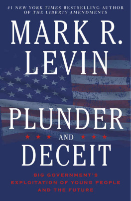 Mark R. Levin - Plunder and Deceit