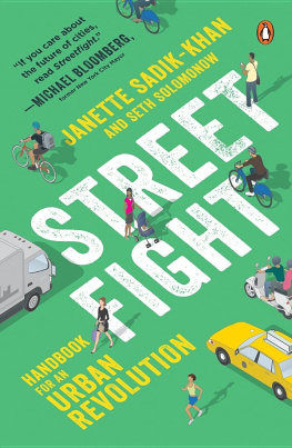 Janette Sadik-Khan and Seth Solomonow Streetfight