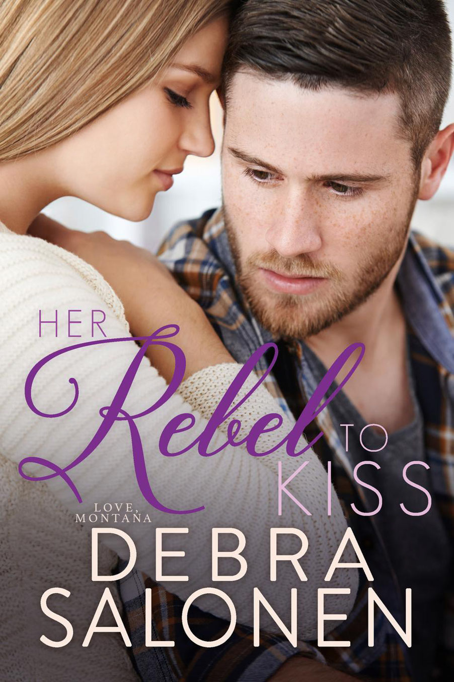 Her Rebel to Kiss - image 1