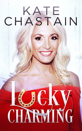 Kate Chastain - Lucky Charming