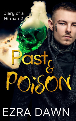 Ezra Dawn - Past and Poison