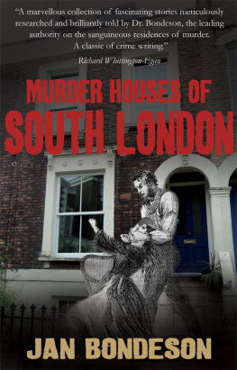Bondeson - Murder Houses of South London